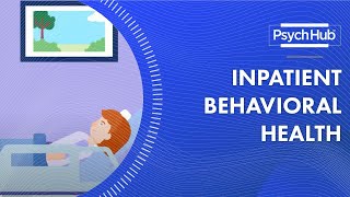 Inpatient Behavioral Health [upl. by Acinoryt]