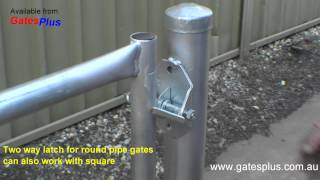 Gate Latch 2 way for round pipe and square [upl. by Kasey793]