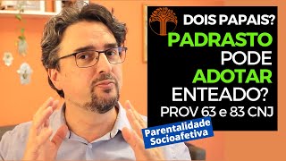 Parentalidade Socioafetiva  Provimento 63 e 83 CNJ na prática [upl. by Savina]