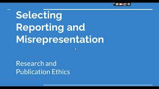 Selective Reporting and Misrepresentation of data Research and Publication ethics Phd coursework [upl. by Suhsoj]