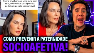 Como Se Prevenir Da Paternidade Socioafetiva E Pensão Socioafetiva [upl. by Erret787]